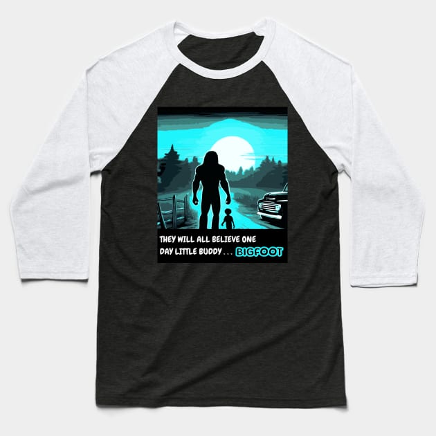 Bigfoot and Little Buddy Alien They Will believe One Day Baseball T-Shirt by StayVibing